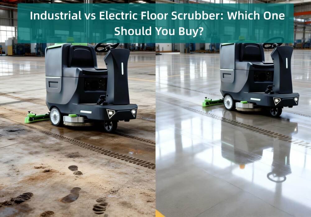 Industrial vs Electric Floor Scrubber Which One Should You Buy - LVTONG Industrial vs Electric Floor Scrubber Which One Should You Buy